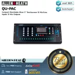 Allen & Heath Qu-PAC by Millionhead Digital Mickzer, up to 22 channels, 48khz sound resolution