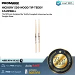PROMARK HICKORY SD9 Wood Tip Teddy Campbell by Millionhead. SD9 drum wood is designed by Teddy Campbell. Tonight Show drums with taper that are slender.