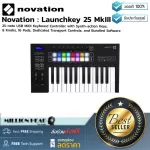 Novation  Launchkey 25 MkIII by Millionhead Midi Keyboard ตัวล่าสุดจาก Novation รุ่น Launchkey 25 Mk3