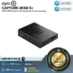 Elgato  CAPTURE 4K60 S+ by Millionhead การจับภาพ 4K60 HDR10 พร้อมการบันทึกการ์ด SD แบบสแตนด์อโลน