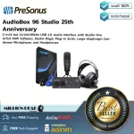 PreSonus  AudioBox 96 Studio 25th Anniversary by Millionhead ชุดอุปกรณ์บันทึกเสียงแบบครบเซ็ท คุณภาพ