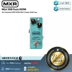 MXR Mini 108 Fuzz M296 By Millionhead MXR Classic 108 Fuzz, a small Vintage Fuzz sound