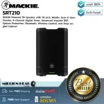 Mackie  SRT210 by Millionhead ตู้ลำโพง มาพร้อมกับแอมป์ Class-D ประสิทธิภาพสูง กำลังขับ 1600 วัตต์ และวูฟเฟอร์ขนาด 10 นิ้ว