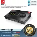 Antelope  Zen Q by Millionhead Audio Interface ที่ถูกออกแบบเพื่อนำสตูดิโอแบบมืออาชีพมาอยู่ที่บนโต๊ะคุณ
