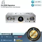 IFI Audio Pro IDSD Signature by Millionhead IDSD Signature is a professional DAC/Amp. Including streaming usage