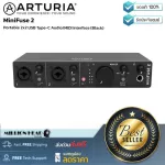 Arturia  MiniFuse 2 by Millionhead USB-C Audio Interface ขนาด 2x2 แบบ Combo Input XLR/Instrument ความละเอียดสูง 24 Bit/192 kHz