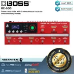 Boss RC-600 By Millionhead, a new Loper effect that you can record up to 6 stereo, quality and resolution level 32-bit.