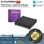 IK Multimedia Ax I/O Solo + Amplitube 5 Bundle by Millionhead Audio Interface for 2 in/3 Out guitar with Amplitube 5