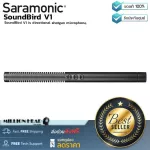 Saramonic  SoundBird V1 by Millionhead Saramonic SoundBird V1 เป็นไมโครโฟนรูปแบบ shotgun ที่มีรูปแบบคาร์ดิออยด์