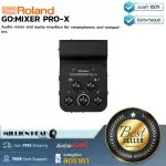 Roland Gomixer Pro-X by Millionhead, a device that made the smartphone become a audio recorder with Input 11 Channels Output 3 Channels.