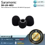 Saramonic  SR-U9-WS3 by Millionhead ที่กันลมแบบโฟมครอบหัวสำหรับไมค์ Saramonic SR-UM10-M1 & SR-UM9-M1