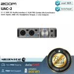 ZOOM  UAC-2 by Millionhead  ออดิโออินเตอร์เฟสมาพร้อม 2-in/2-out ความละเอียด 24-bit/192 kHz, USB3.0 สามารถเชื่อมต่อMac/Windows/iOS