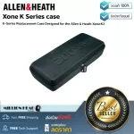 Allen & Heath  Xone K Series case by Millionhead กระเป๋าเคสสำหรับอุปกรณ์ดีเจ รุ่น XoneK2 วัสดุแข็งแรงทนทาน