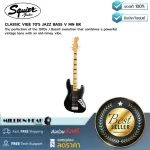 Squier  CLASSIC VIBE 70´S JAZZ BASS V MN BK by Millionhead โมเดลแจ๊สเบสสุดคลาสสิคในยุค 1970