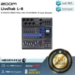 ZOOM  LiveTrak L-8 by Millionhead เครื่องบันทึกเสียงพร้อมมิกเซอร์ Portable Podcasting/Music Studio, 8-ch mixer 6 combo, plus 2 TS