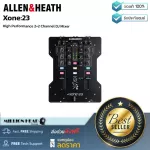 Allen & Heath  Xone23 by Millionhead อนาล็อกดีเจมิกเซอร์ 2+2 แชนแนล Phono/Line