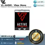 VL-AUDIO  VBOX MONO ACTIVE by Millionhead ดีไอสำหรับ ที่ใช้กับภาคอินพุทได้เอนกประสงค์และครอบคลุมการใช้งาน