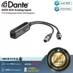 Dante AVIO 2CH Analog Input by Millionhead Input 2 channels for analog devices that need to be used with Dante audio systems.