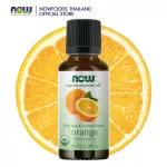 Now Foods Essential Orange Oil, Organic 30 mL 100% Pure & Certified Organic น้ำมันหอมระเหย ออเร้นจ์ ออร์แกนิค
