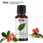 NOW Foods Essential Wintergreen Oil 30 mL 100% Pure น้ำมันระกำ