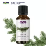 Now Foods Pine Needle Oil น้ำมันหอมระเหย ไพน์ นีดเดิ้ล กลิ่นสน