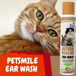 Petsmile Natural Healing Ear Wash Organic Premium for Cat 100ml รักษาไรในหู ทำความสะอาดหูน้องแมว