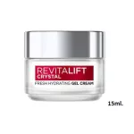 L'OREAL Revitalift CRYSTAL Fresh Hydrating Gel Cream 15ml. ลอรีอัล รีไวทัลลิฟท์ คริสตัล เฟรช ไฮเดรติง เจลครีม (ขนาดทดลอง)
