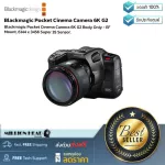 Blackmagic Design : Blackmagic Pocket Cinema Camera 6K G2 by Millionhead (กล้องถ่ายภาพยนตร์ขนาดเซ็นเซอร์ Super 35 น้ำหนักเบาแข็งแรงทนทาน)