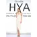 Hya Intensive Whitening Pre-Serum Hyaluron, 100%Hyaluron, Caviar Lime