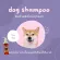 All varieties of shampoo can be used and puppies. The formula reduces the smell of 500ml.